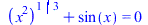 `+`(`*`(`^`(`*`(`^`(x, 2)), `/`(1, 3))), sin(x)) = 0; 